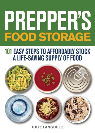 The Prepper's Food Storage