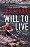 les stroud will to live